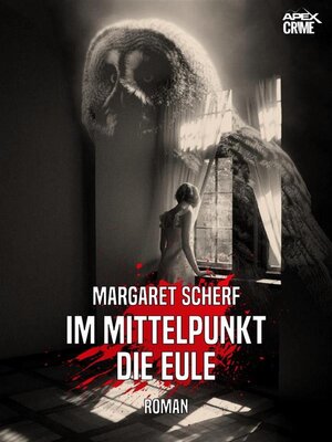 cover image of IM MITTELPUNKT DIE EULE